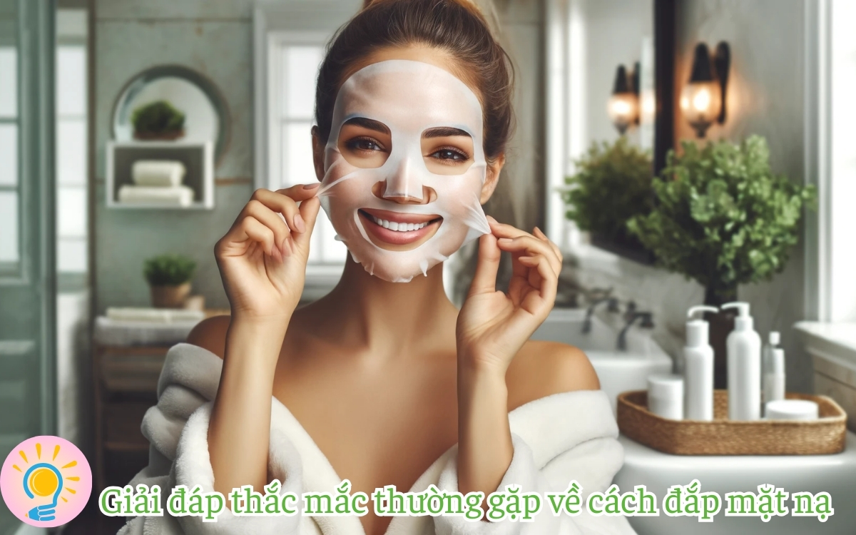 Giải đáp thắc mắc thường gặp về cách đắp mặt nạ